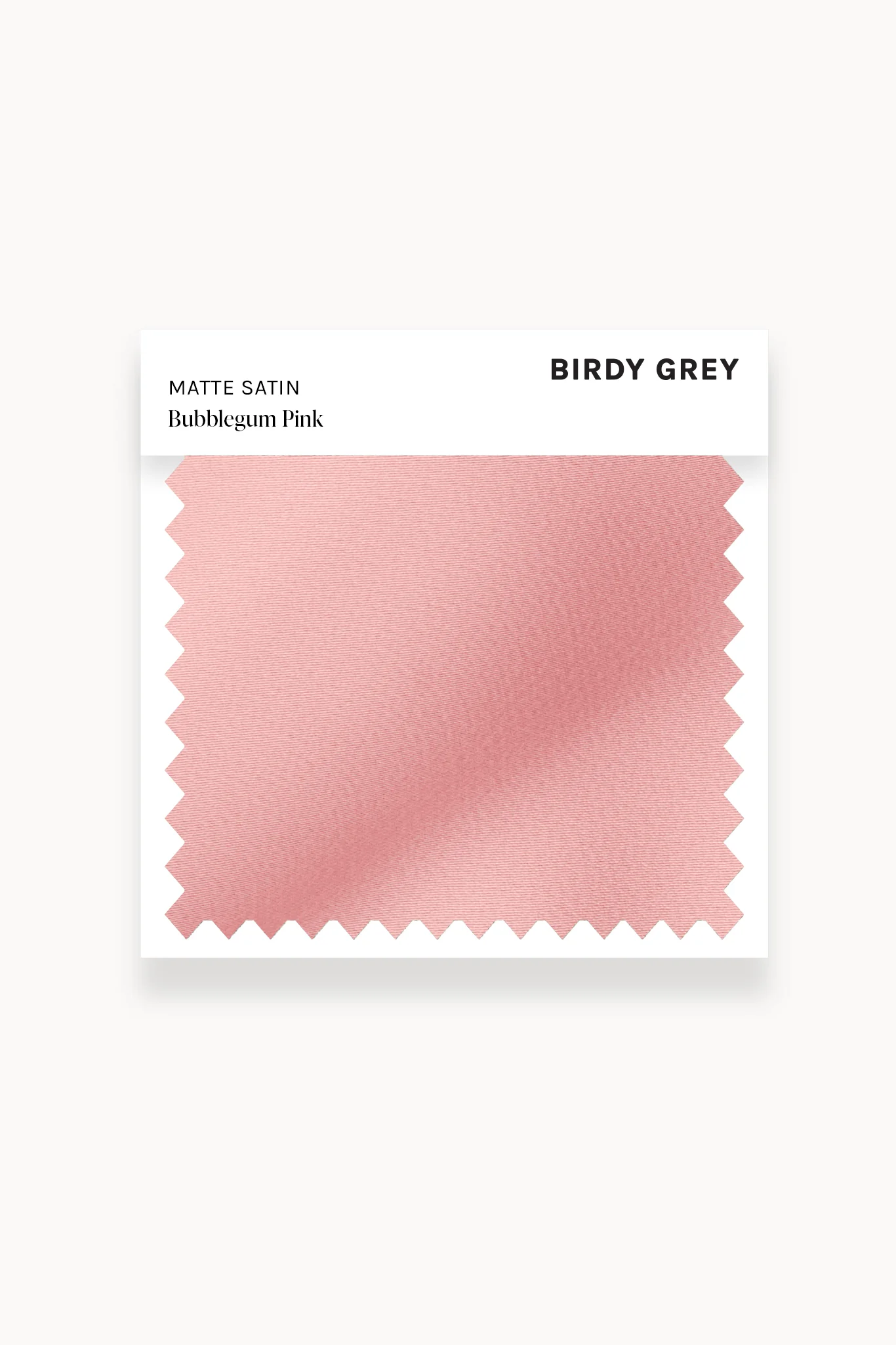 Swatch - Matte Satin in Bubblegum Pink